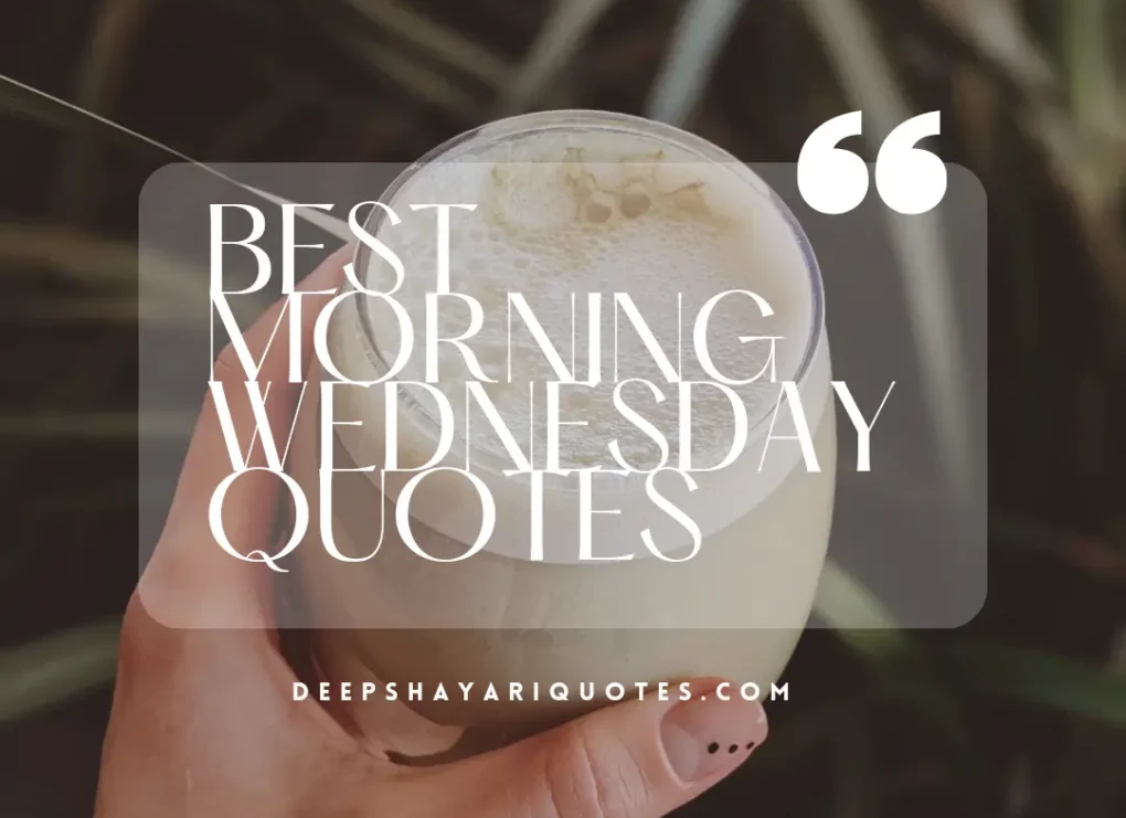 Morning Wednesday Quotes